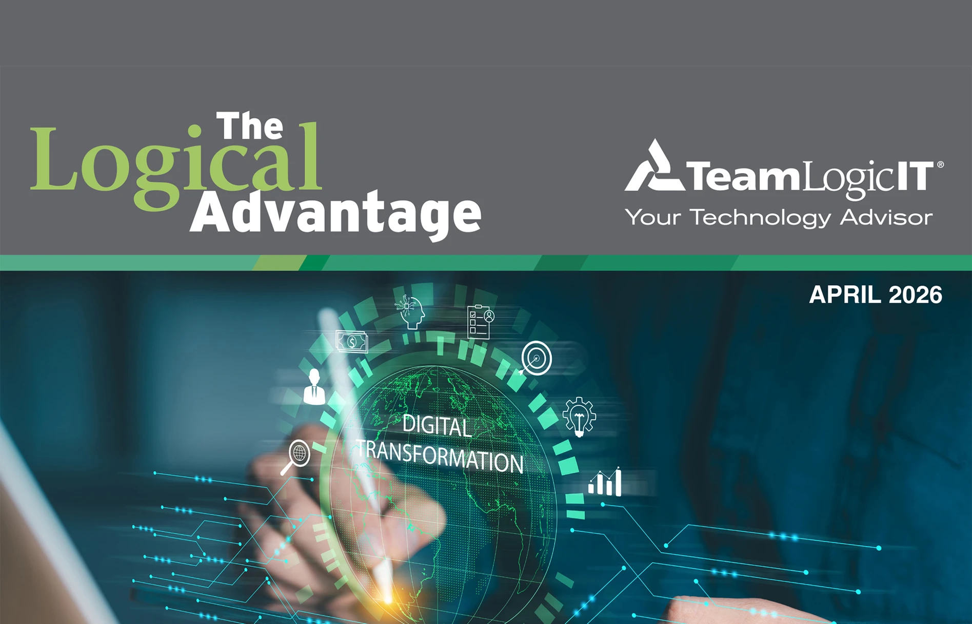 The Logical Advantage April 2026 Issue